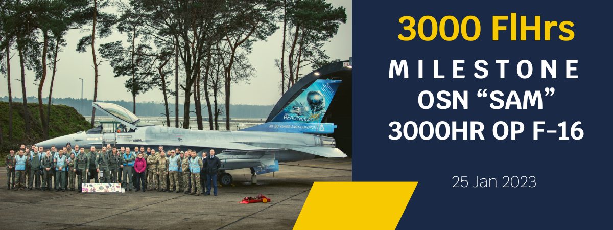 Milestone OSN “SAM”  3000Hr op F-16 